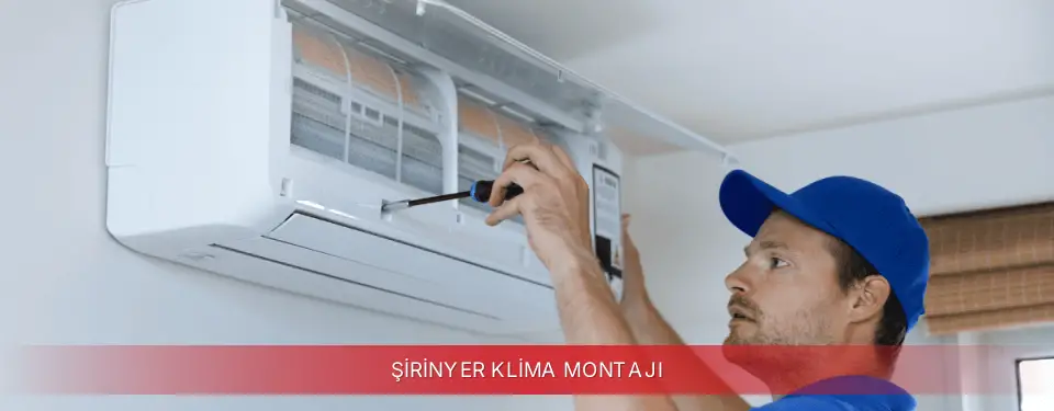 Şirinyer İlçemi Regal Klima Montajı